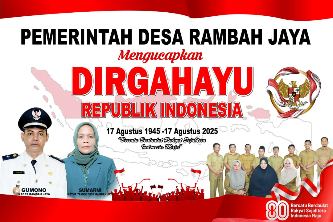 “Semangat HUT RI ke-80 Menggelora di Rambah Jaya: Kades Gumono dan Jajaran Desa Sampaikan Ucapan Selamat”