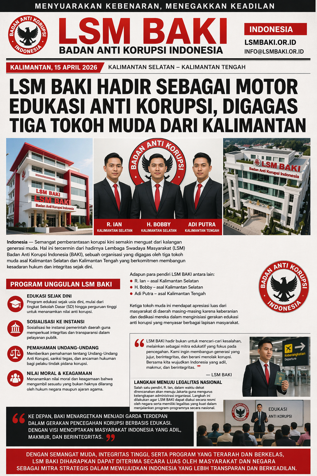 Barisan Anti Korupsi Indonesia (BAKI) Hadir Sebagai Motor Edukasi Anti Korupsi, Digagas Tiga Tokoh Muda dari Kalimantan