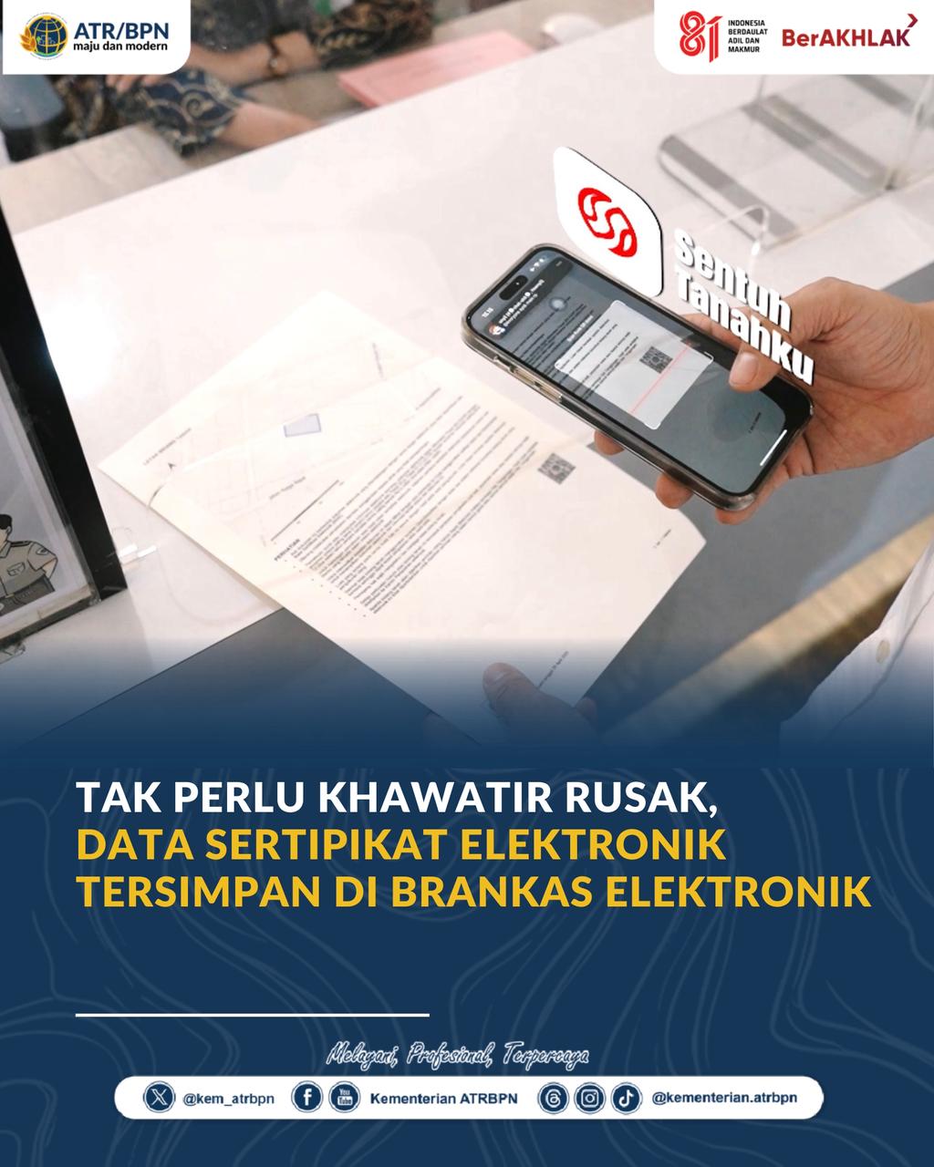 ATR/BPN Tegaskan Sertipikat Elektronik Aman Tersimpan dalam Brankas Digital