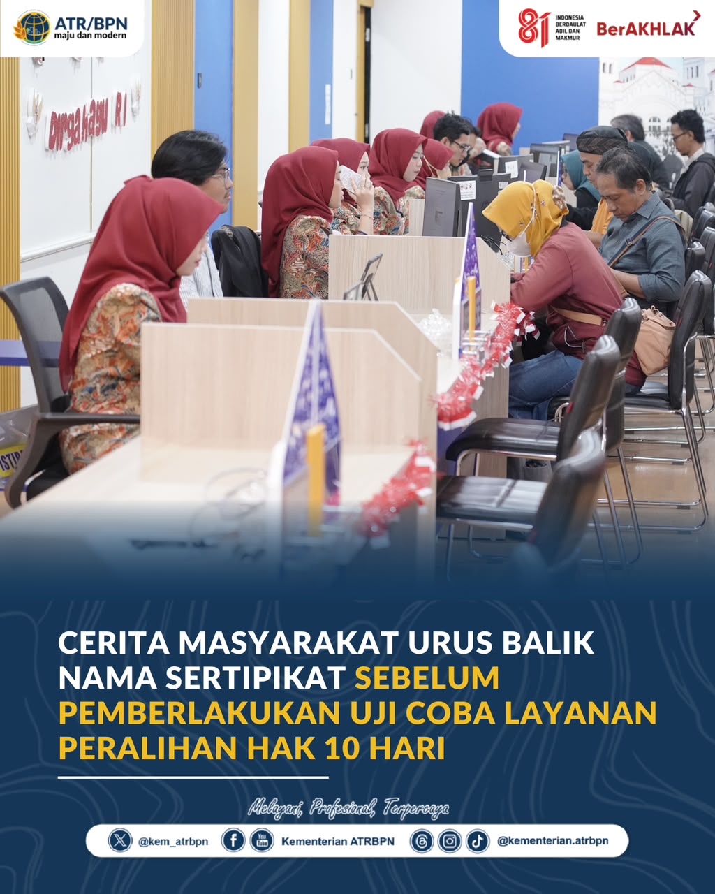 ATR/BPN Uji Coba Layanan Peralihan Hak Sertipikat Tanah 10 Hari di 17 Kantor Pertanahan