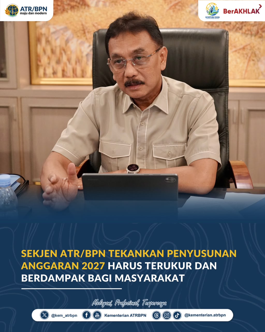 Kementerian ATR/BPN Mulai Susun Anggaran 2027, Fokus pada Output Terukur dan Dampak Nyata bagi Masyarakat