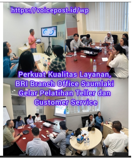 BRI Saumlaki Tingkatkan Kapabilitas Frontliner Demi Wujudkan Layanan Perbankan yang Seamless