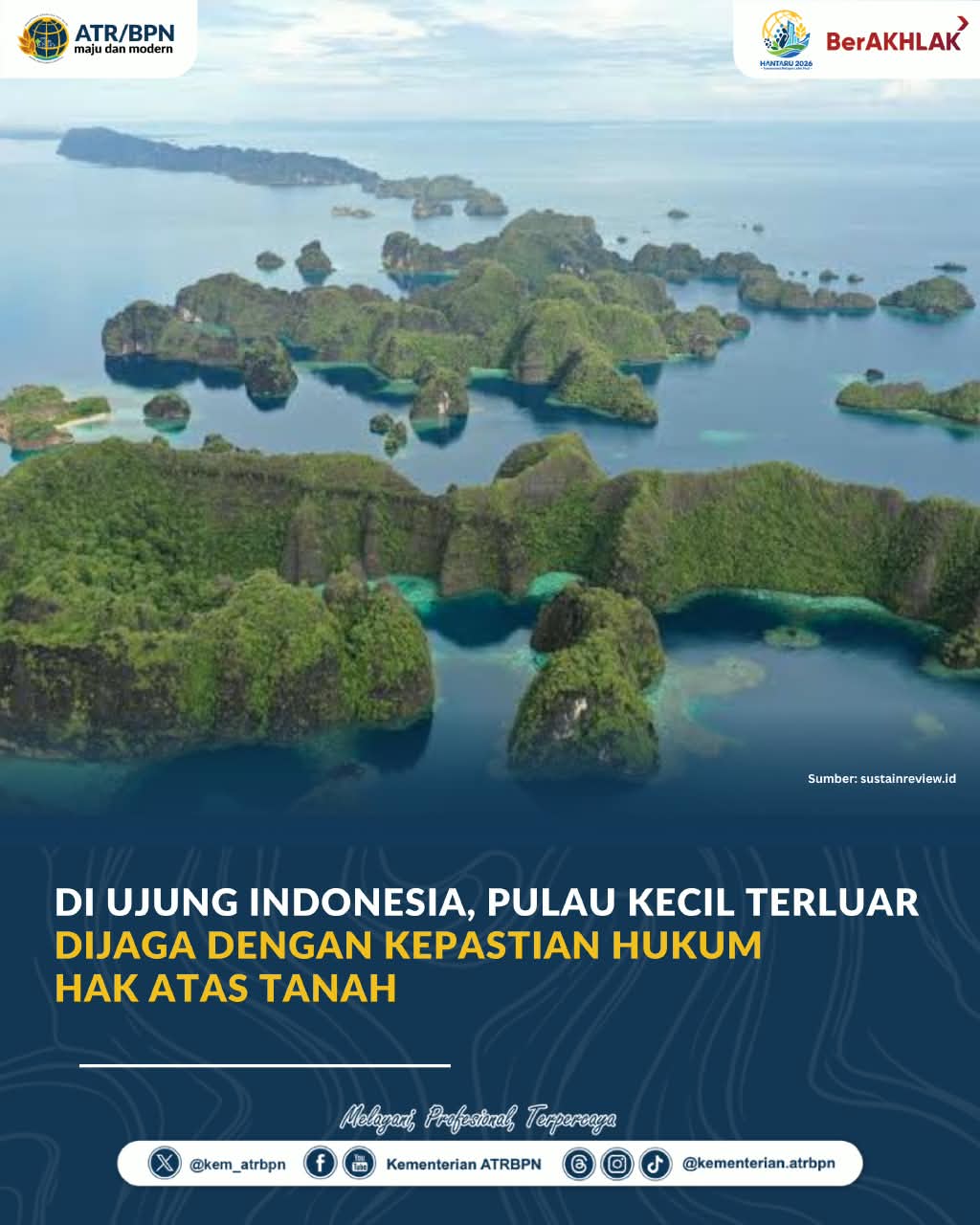 Kementerian ATR/BPN Perkuat Kedaulatan Negara Melalui Kepastian Hukum Tanah di Pulau Kecil Terluar