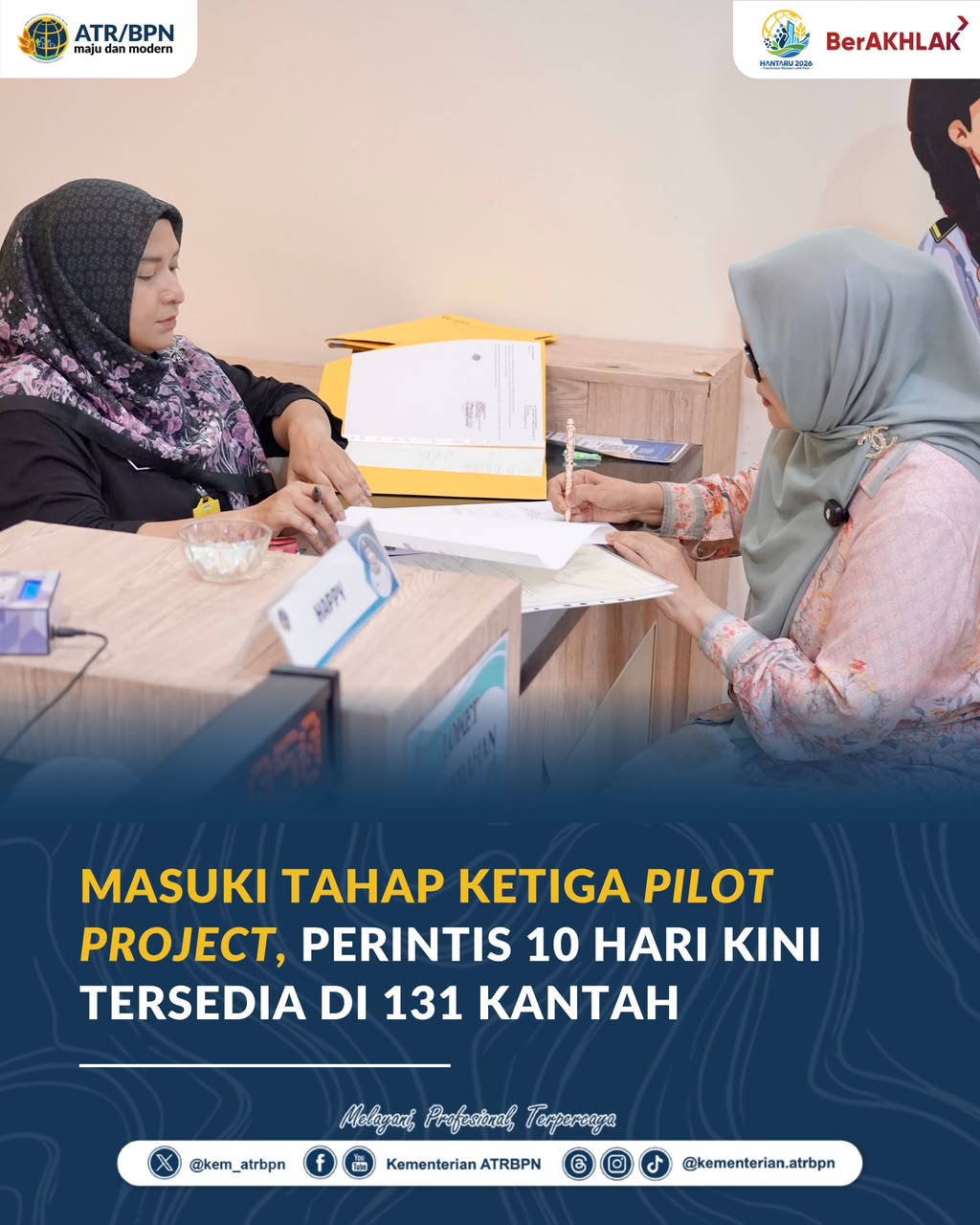 Perluas Akses Layanan, Kementerian ATR/BPN Terapkan PERINTIS 10 Hari di 131 Kantor Pertanahan