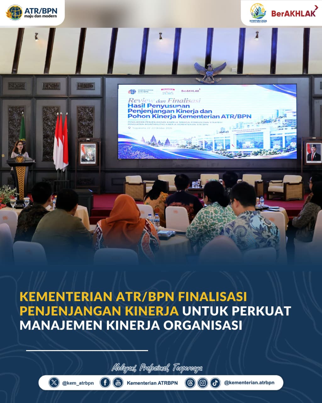 Kementerian ATR/BPN Finalisasi Penjenjangan Kinerja untuk Perkuat Tata Kelola Organisasi